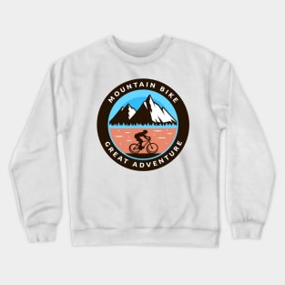 Mountain bike great adventure Crewneck Sweatshirt